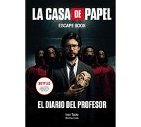 La casa de papel. Escape book: El diario del Profesor (Libro interactivo)