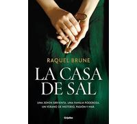 La casa de sal (Grijalbo Narrativa)