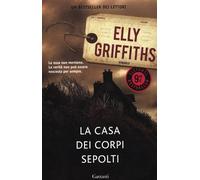 La casa dei corpi sepolti