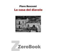 La casa del diavolo: romanzo