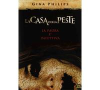 La Casa Della Peste
