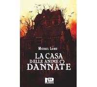 La casa delle anime dannate