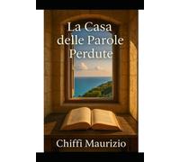 la casa delle parole perdute