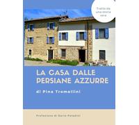 La casa delle persiane azzurre