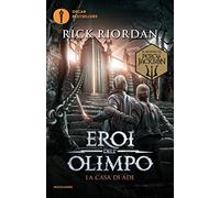 La casa di Ade. Eroi dell'Olimpo