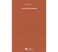 La casa en el horizonte