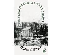 La casa encantada y otros cuentos: Nueva traducción al español: 31 (Clásicos en español)