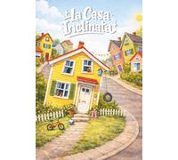 La Casa Inclinata: Una storia illustrata sul valore delle imperfezioni