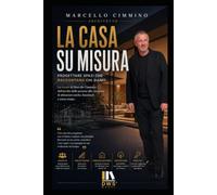 La casa su misura: NON PROGETTO CASE. PROGETTO VITE
