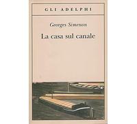 La casa sul canale