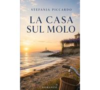 LA CASA SUL MOLO