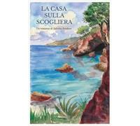 La casa sulla scogliera