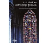 La cathédrale Notre-Dame de Rouen