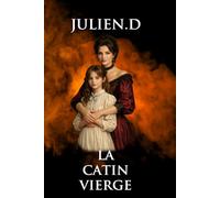 La catin vierge (Les Enquêtes d’Eliot Hasting)