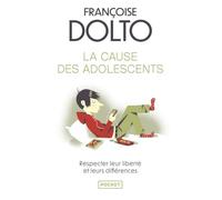 La Cause DES Adolescents (Evol - dev't personnel)