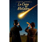 La caza del meteoro
