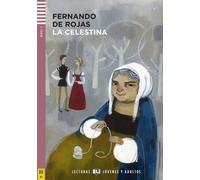 La Celestina: Buch mit Audio-CD. Nivel 3: B1, De-Rojas 9783125149885 New.