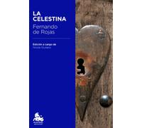 La Celestina: Edición a cargo de Nicola Giuliano (Austral Educación)
