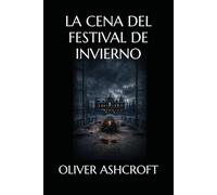 LA CENA DEL FESTIVAL DE INVIERNO