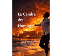 La cendre des Hommes