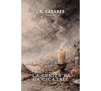 La Ceniza de la Cicatriz