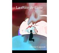 La chair de l’âme: Sortir d'Éden