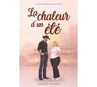 La chaleur d'un été: Tome 1 - Cole & Novalee (Les frères de Rivermount)