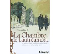 La Chambre de Lautréamont: D'après l'oeuvre d'Auguste Bretagne et Eugène de T. S.