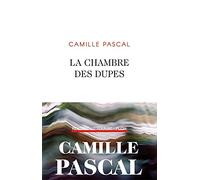 La chambre des dupes