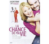 La chance de ma vie