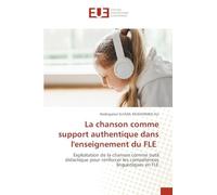 La chanson comme support authentique dans l'enseignement du FLE