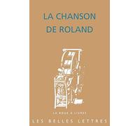 La Chanson de Roland: 89 (La Roue a Livres)