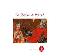 La Chanson De Roland (Le Livre de Poche - Classiques): 3142