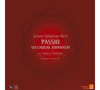 La Chapelle Rhenane - Bach: Passio Secundum Johannem