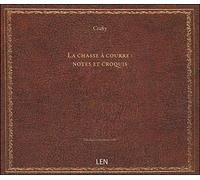 La chasse à courre : notes et croquis...