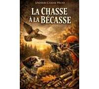 La chasse à la bécasse