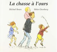 La chasse a l'ours