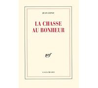 La chasse au bonheur