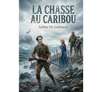 La Chasse au Caribou