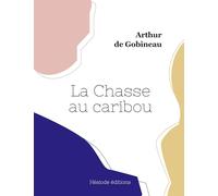La Chasse au caribou (grand format)