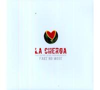 La Cherga - Fake No More 12" [VINYL]