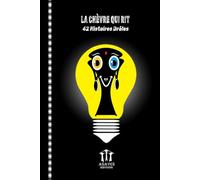 LA CHEVRE QUI RIT, Blagues et histoires drôles: 42 Histoires drôles, originales, bien fournies et illustrées. Livre au format de poche - 100 pages -