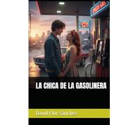LA CHICA DE LA GASOLINERA