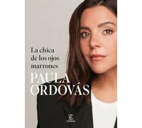 La chica de los ojos marrones (Espasa Crecimiento personal)