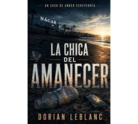 La chica del amanecer (Un caso de Ander Echeverría)