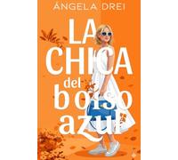 La chica del bolso azul: ¿Existe una cura para los corazones rotos? Cuando acabe el invierno (Aroma a café y canela)