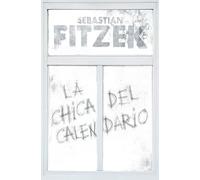 La chica del calendario (La Trama)