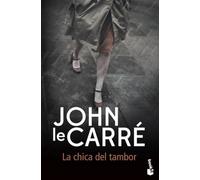 La chica del tambor (Biblioteca John le Carré)