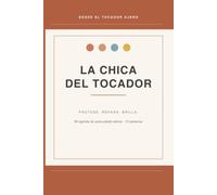 LA CHICA DEL TOCADOR EDICION VERANO: AGENDA AUTOCUIDADO 13SEMANAS FORMATO BOLSO