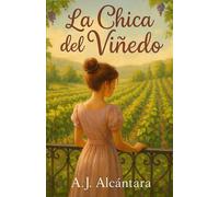 La Chica Del Viñedo